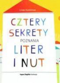 Cztery sekrety poznania liter i nut