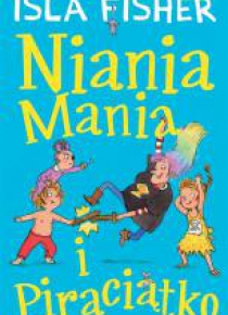 Niania Mania 2. Niania Mania i Piraciątko.