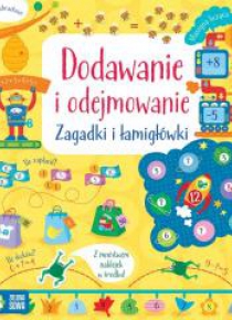 Zagadki i łamigłówki. Dodawanie i odejmowanie