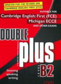 Double Plus B2 FCE, ECCE SB MM PUBLICATIONS