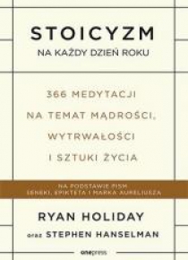 Stoicyzm na każdy dzień roku