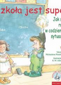 Szkoła jest super