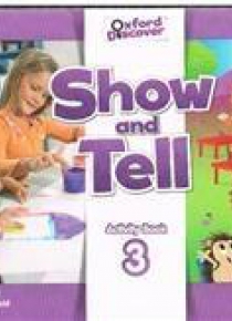 Show and Tell 3 WB OXFORD