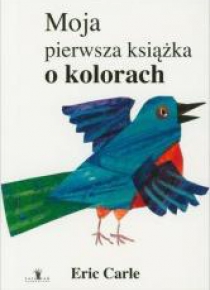 Moja pierwsza książka o kolorach