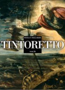 Wielcy Malarze T.26 Tintoretto