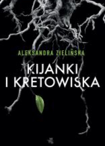 Kijanki i kretowiska