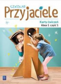 Szkolni przyjaciele. Ćwiczenia 1/1 WSiP