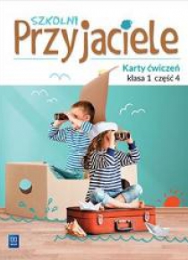 Szkolni przyjaciele. Ćwiczenia 1/4 WSiP
