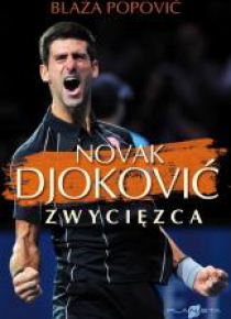 Novak Djoković. Zwycięzca