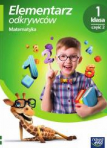 Elementarz odkrywców 1 Matematyka Podr. cz.2 NE