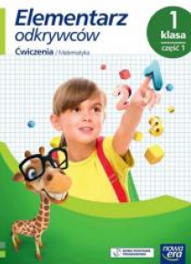 Elementarz odkrywców 1 Matematyka Ćwiczenia cz1 NE