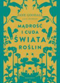 Mądrość i cuda świata roślin