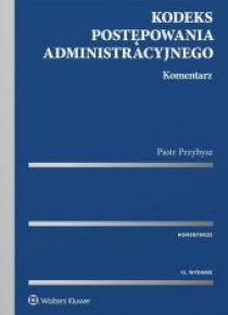 Kodeks postępowania administracyjnego Komentarz