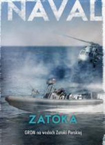 Zatoka. Grom na wodach Zatoki Perskiej