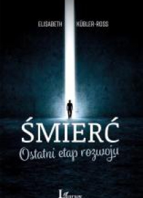 Śmierć. Ostatni etap rozwoju