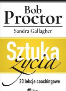 Sztuka życia. 23 lekcje coachingowe