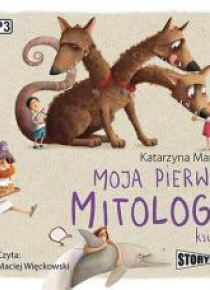 Moja pierwsza mitologia Księga II audiobook