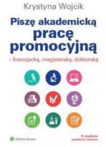 Piszę akademicką pracę promocyjną Licencjacką ...