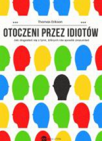 Otoczeni przez idiotów