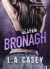 Bracia Slater. Bronagh