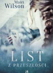 List z przeszłości. List z przeszłości