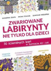 Zwariowane labirynty nie tylko dla dzieci
