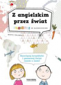 Z angielskim przez świat. Krzyżówki ze słownicz.