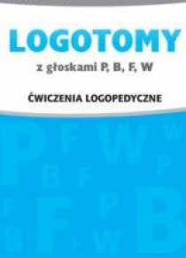 LOGOTOMY z głoskami P,B,F,W