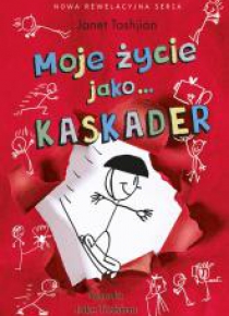 Moje życie jako... Kaskader