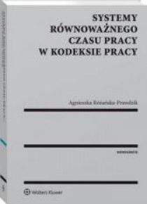 Systemy równoważnego czasu pracy w kodeksie pracy