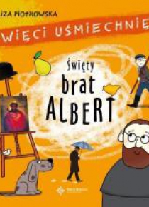 Święty Brat Albert. Audiobook