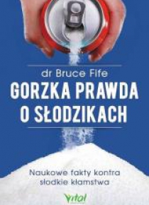 Gorzka prawda o słodzikach