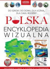 Polska. Encyklopedia wizualna