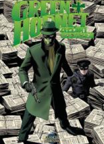 Green Hornet. Zielony Szerszeń T.1 Upadek z wysoka