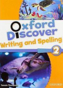 Oxford Discover 2 Writing And Spelling