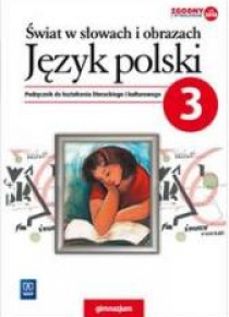 J. Polski GIM 3 Świat w słowach i obrazach Podr.