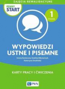 Pewny start. Wypowiedzi ustne i pisemne PWN