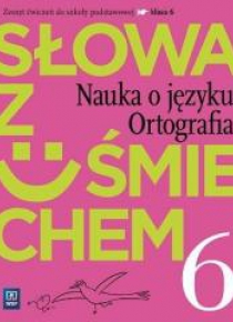 J.Polski SP  6 Słowa z uśmie. ćw. WSiP
