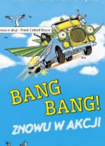 Bang Bang! Znowu w akcji TW