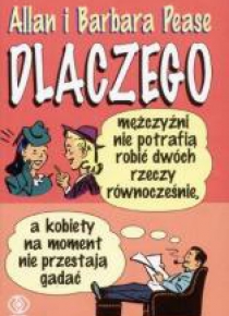 Dlaczego mężczyźni nie potrafią robić dwóch...
