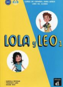 Lola y Leo 1 Libro del alumno