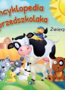 Encyklopedia przedszkolaka - zwierzęta FENIX