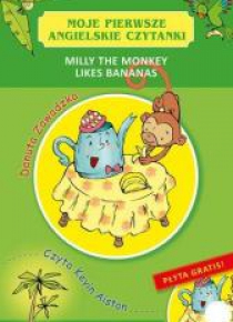 Moje pierwsze angielskie czytanki.Milly the Monkey