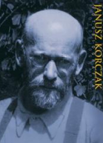 Janusz Korczak. Fotobiografia / Photobiography