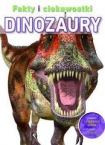 Fakty i ciekawostki. Dinozaury