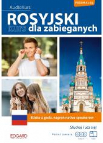 Rosyjski. Kurs dla zabieganych