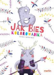 B jak Bies. Kolorowanka. ABC mitów świata