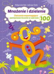 Mnożenie i dzielenie do 100