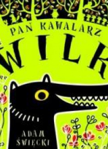 Pan Kawalarz Wilk