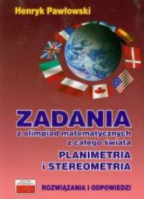 Zadania z olimpiad mat. Planimetria i stereometria